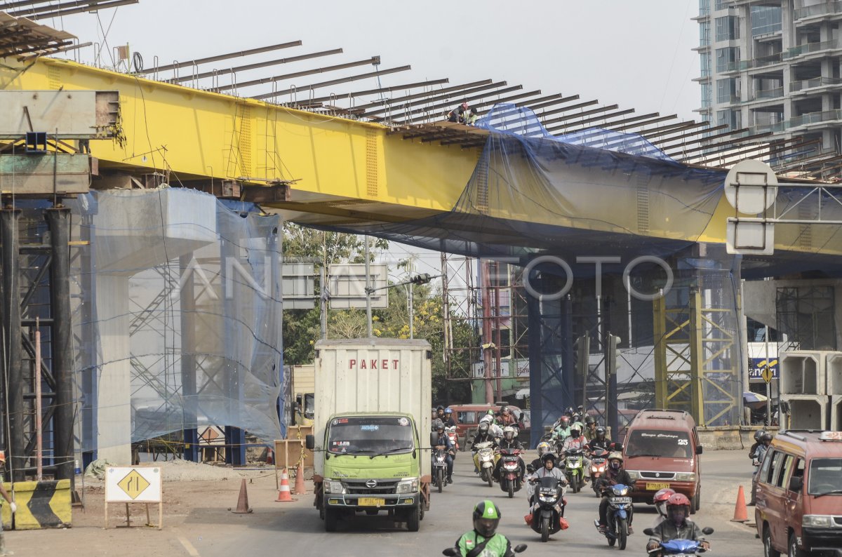 Progres Pembangunan Flyover Rawapanjang Antara Foto