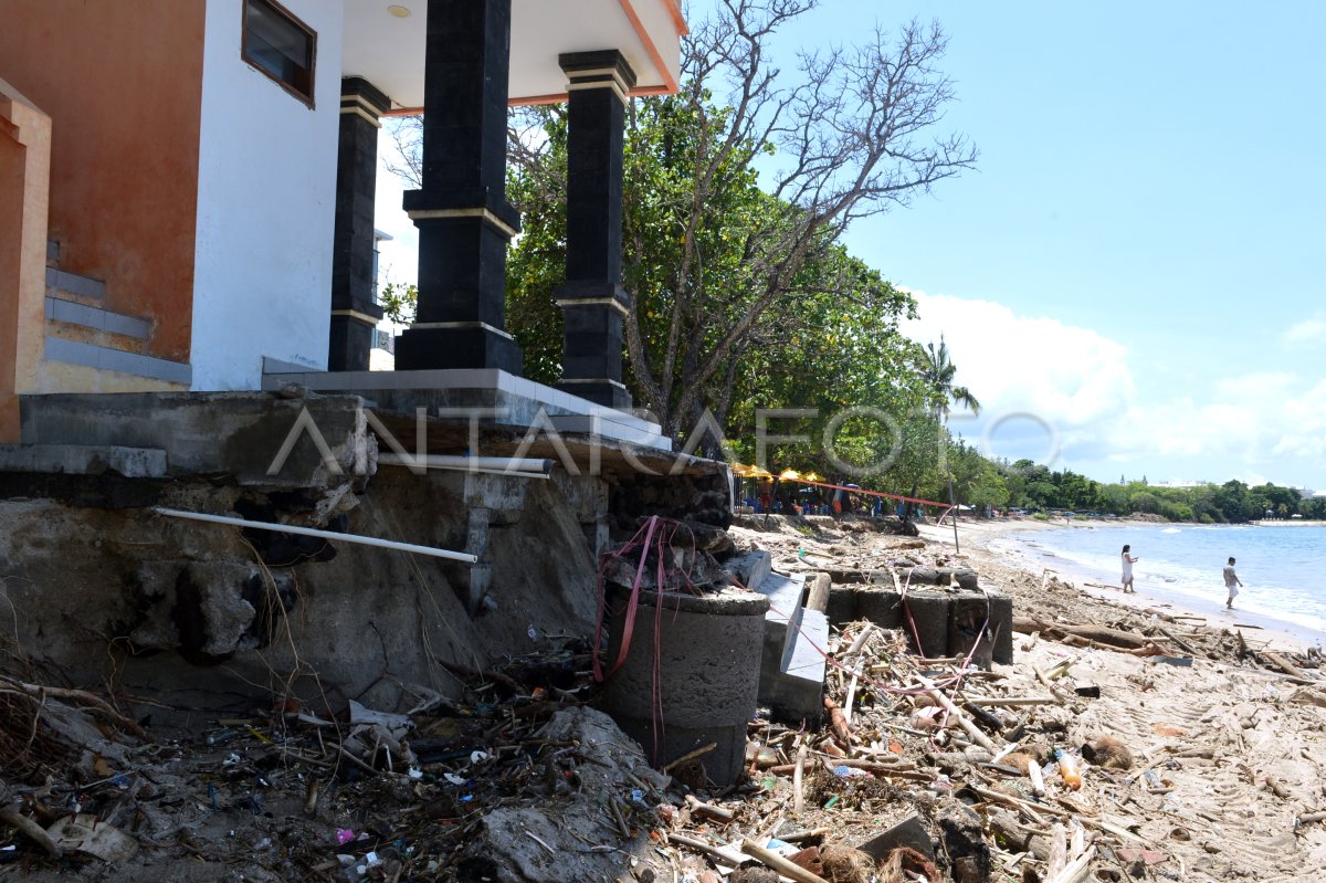 Abrasi Pantai Kuta Bali Antara Foto