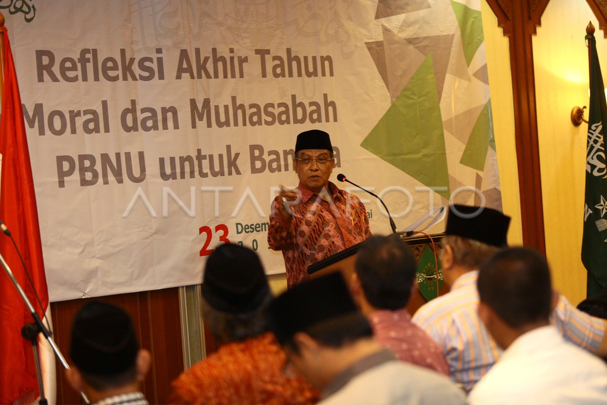 Catatan Akhir Tahun Pbnu Antara Foto