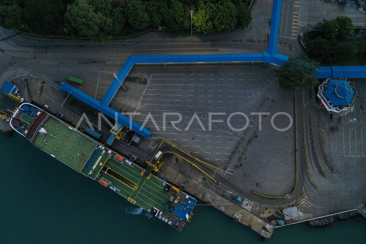 Pelabuhan Merak Sepi Penumpang Antara Foto