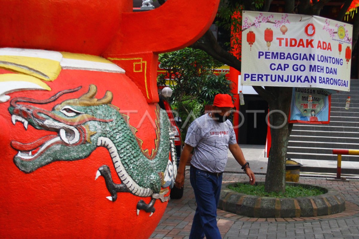 Perayaan Cap Go Meh Ditiadakan Antara Foto