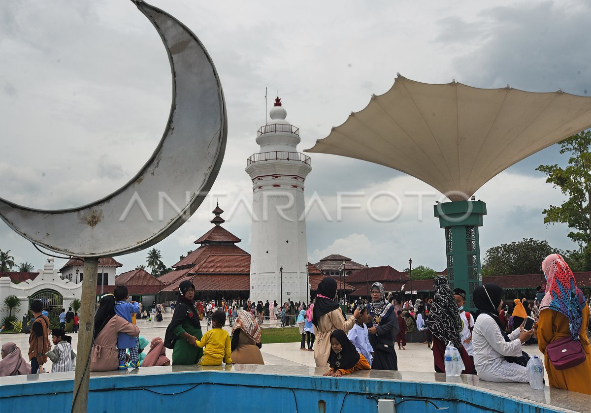 WISATA ZIARAH BANTEN LAMA TETAP RAMAI DI SAAT PANDEMI ANTARA Foto