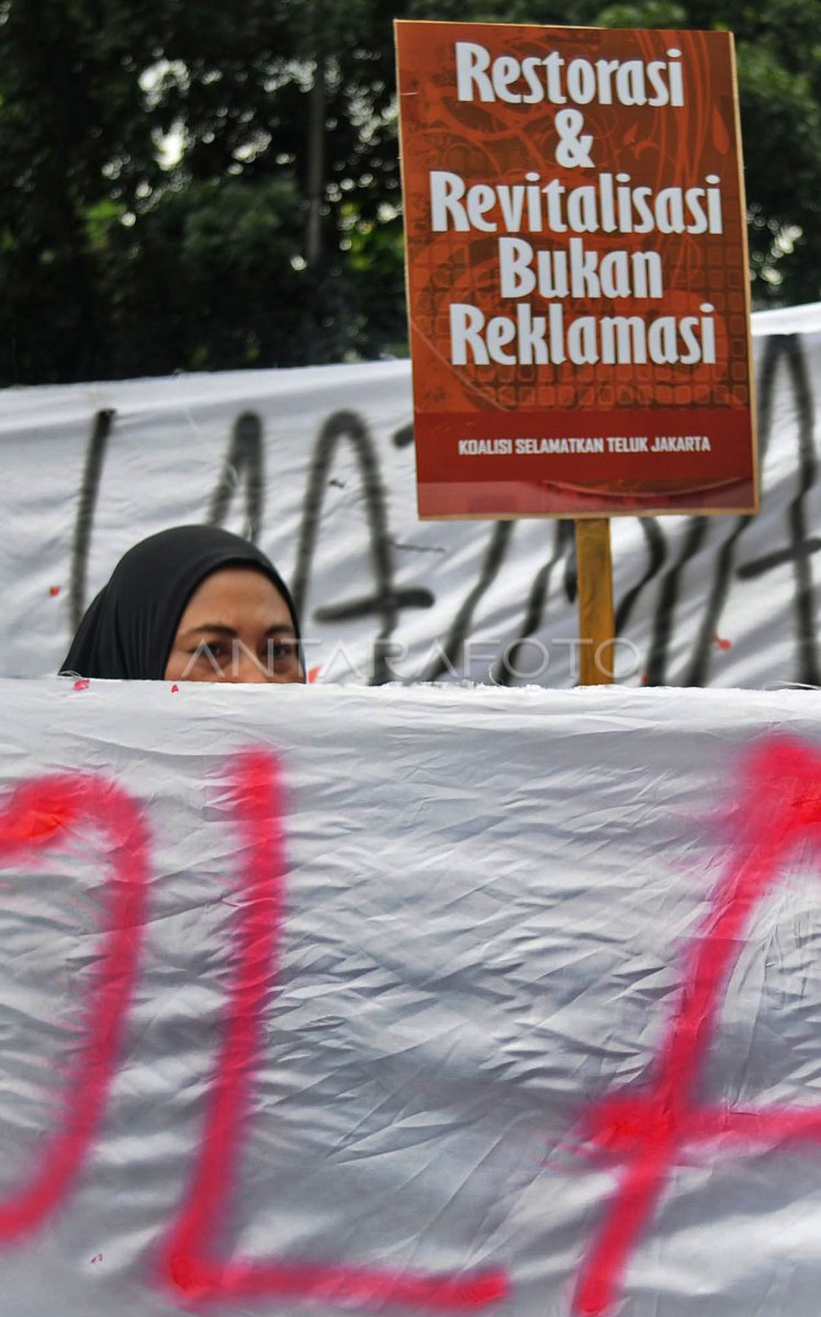 Tolak Reklamasi Teluk Jakarta Antara Foto