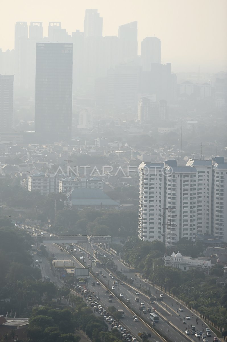 Tingkat Polusi Udara Jakarta Meningkat Antara Foto