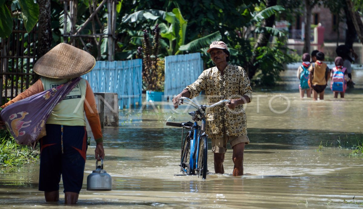 BANJIR AKIBAT CURAH HUJAN TINGGI | ANTARA Foto