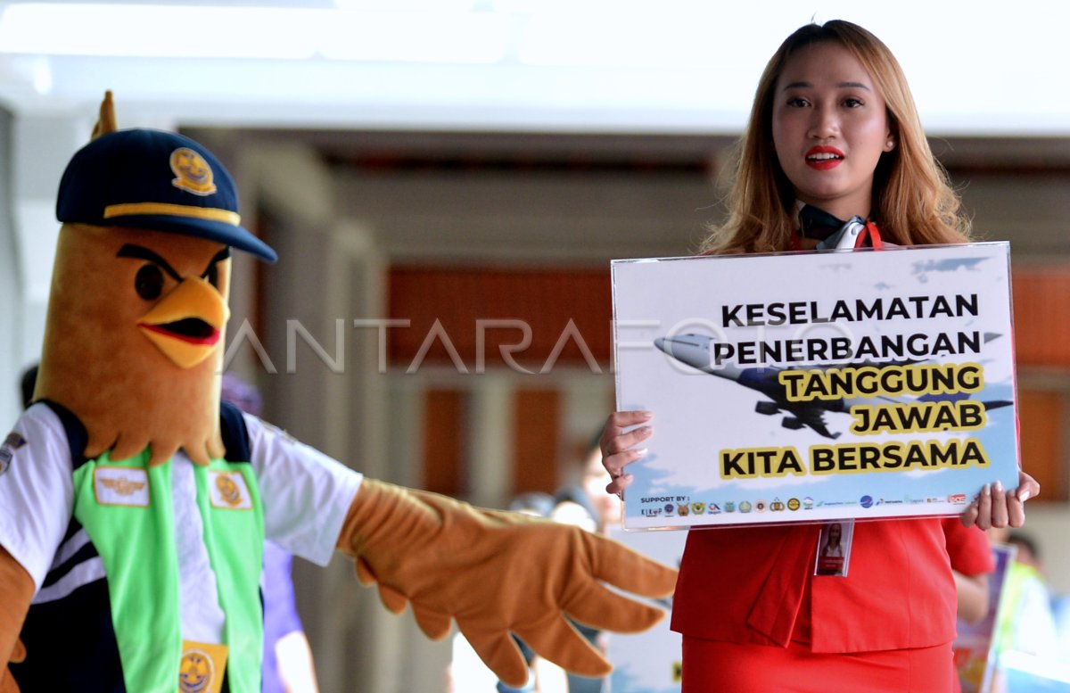 Kampanye Keselamatan Penerbangan Antara Foto 