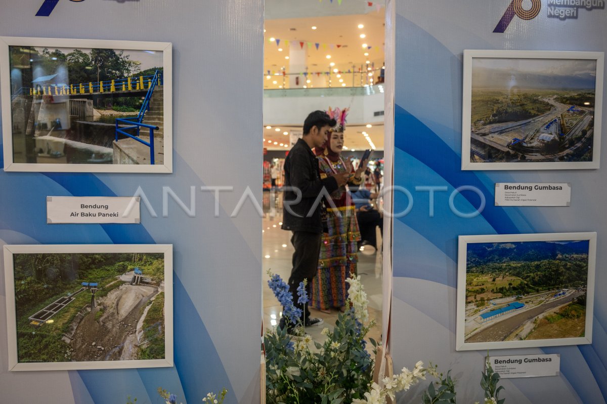 Pameran Foto Pupr Sigap Membangun Negeri Antara Foto