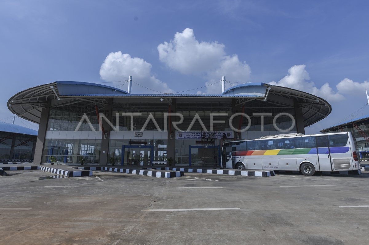 TERMINAL PULOGEBANG SIAP BEROPERASI SAAT MUDIK | ANTARA Foto