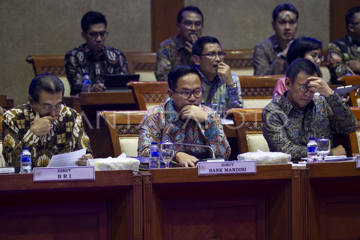 Rdp Komisi Xi Dengan Dirut Bri Bni Dan Mandiri Antara Foto