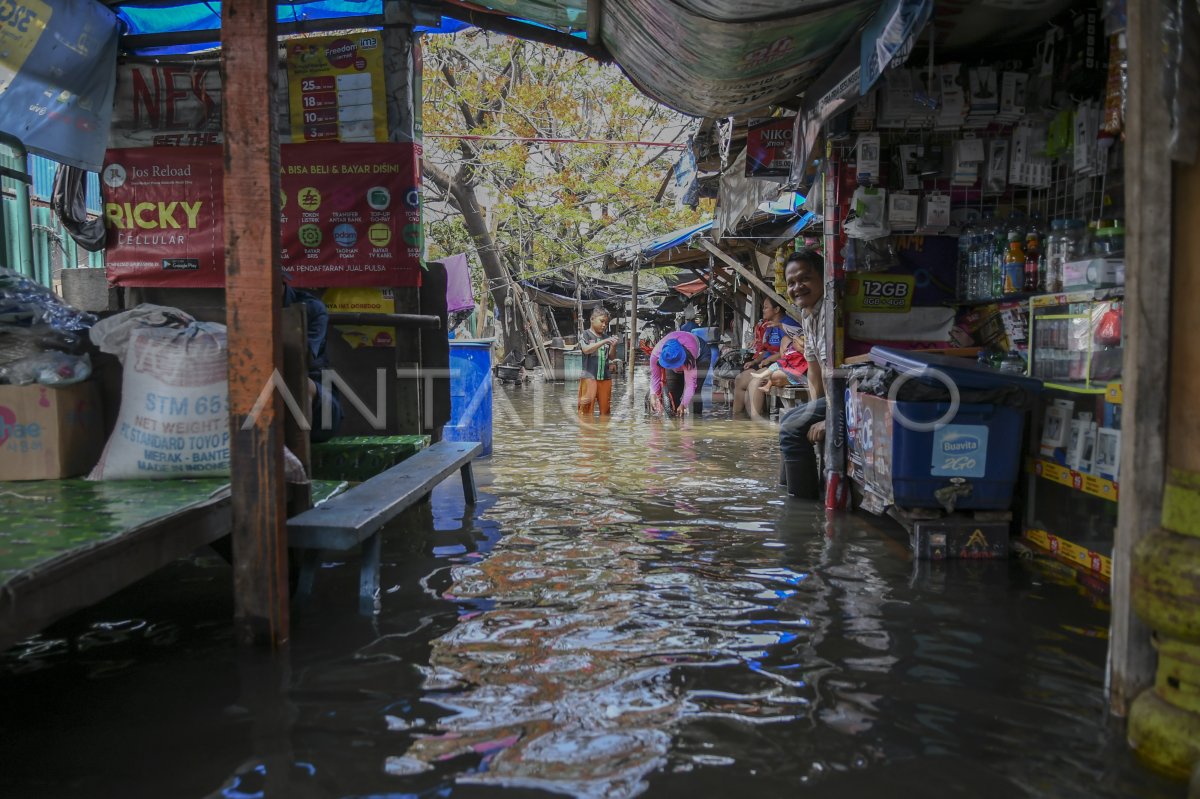 BANJIR ROB DI JAKARTA | ANTARA Foto