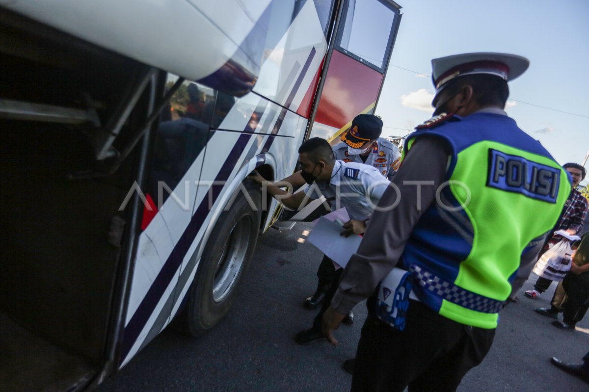 PENGECEKAN KELAYAKAN BUS ANGKUTAN JELANG MUDIK LEBARAN