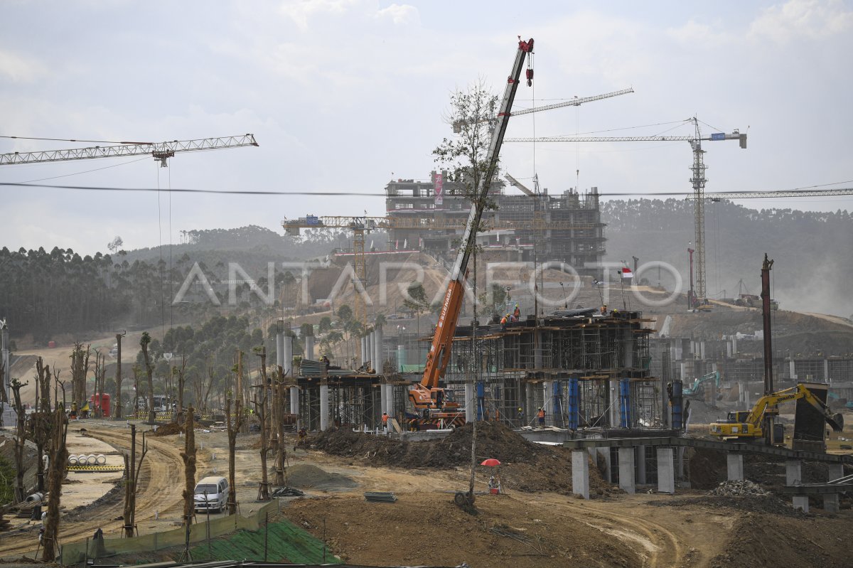 Progres Pembangunan IKN Nusantara | ANTARA Foto