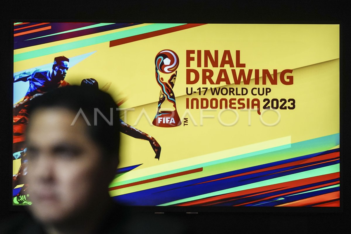 Final Drawing U17 World Cup Indonesia ANTARA Foto