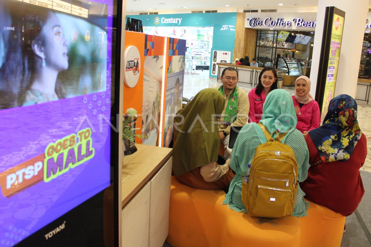 PTSP Goes To Mall | ANTARA Foto