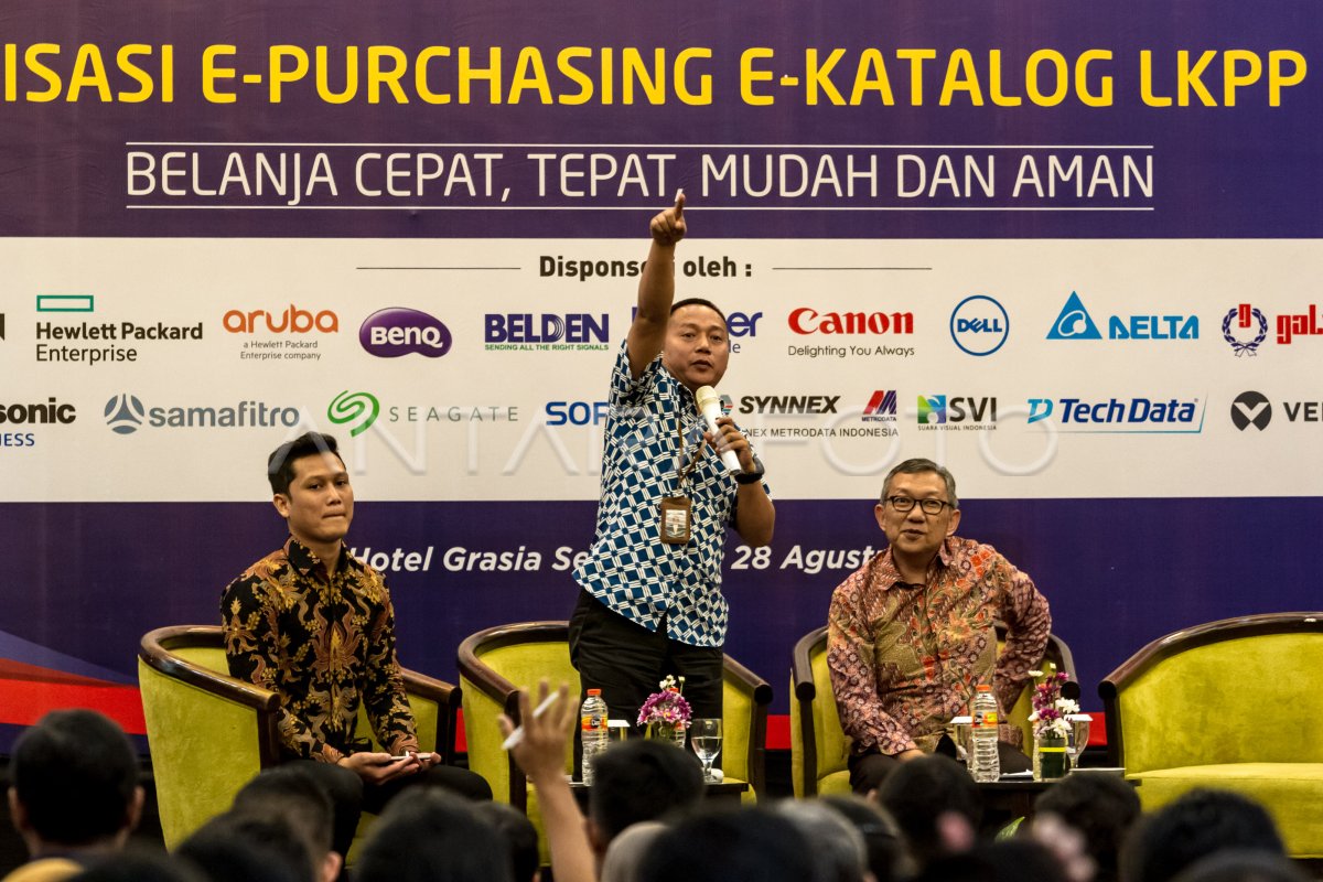 SOSIALISASI EKATALOG EPURCHASING LKPP ANTARA Foto