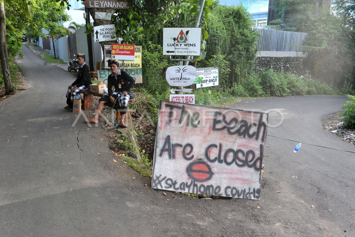 PENUTUPAN OBJEK WISATA DI BALI | ANTARA Foto