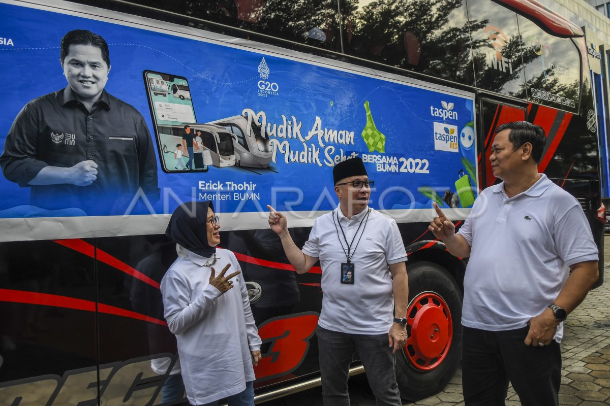 TASPEN BERANGKATKAN 12 BUS MUDIK GRATIS ANTARA Foto TASPEN BERANGKATKAN 12 BUS MUDIK GRATIS ANTARA Foto