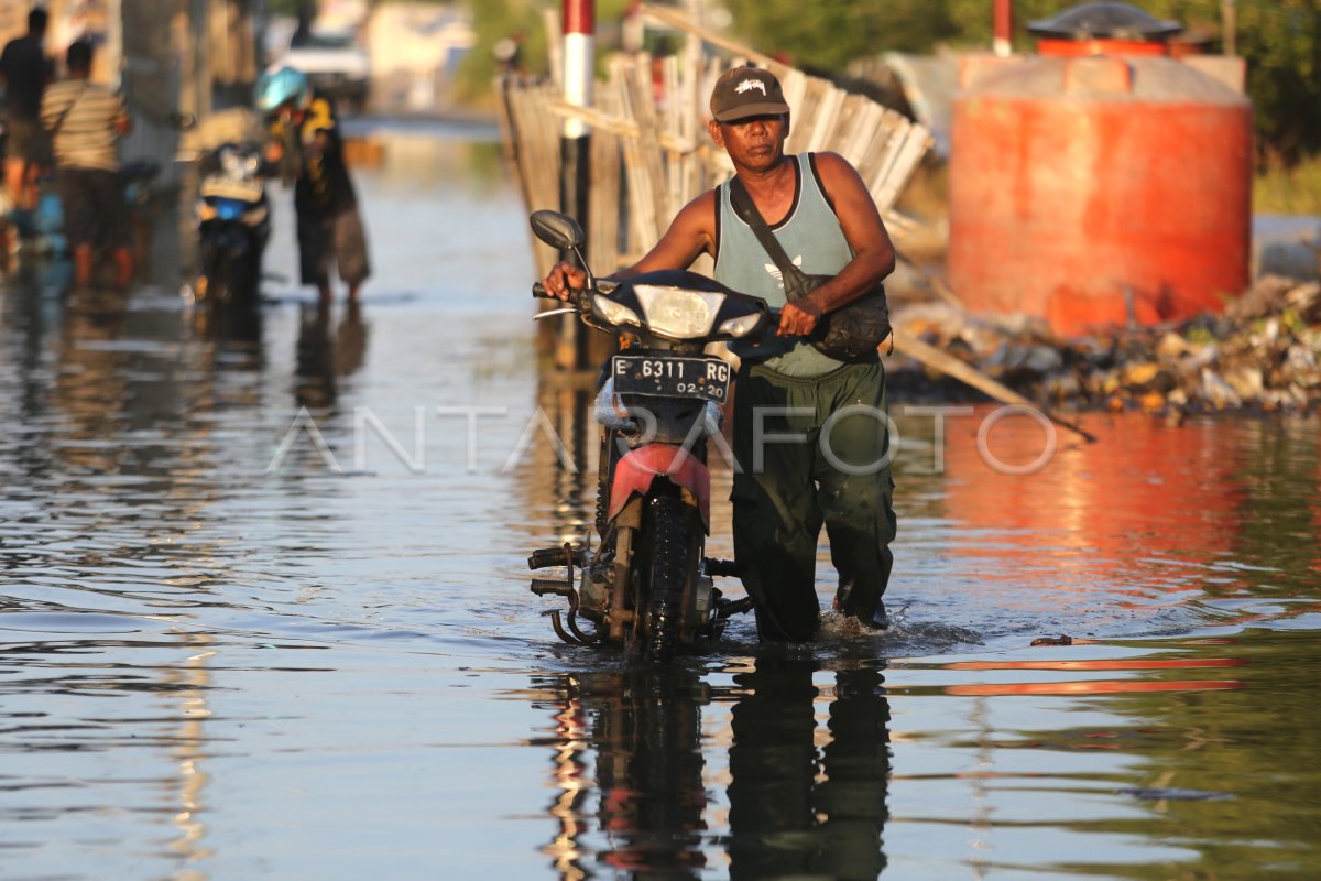 BANJIR AKIBAT PASANG AIR LAUT | ANTARA Foto