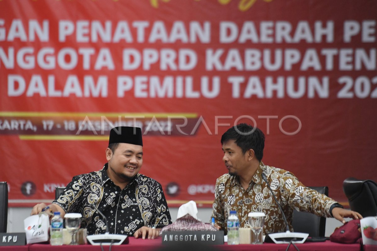 Kpu Gelar Rakor Rancangan Dapil Pemilu 2024 Antara Foto 9721