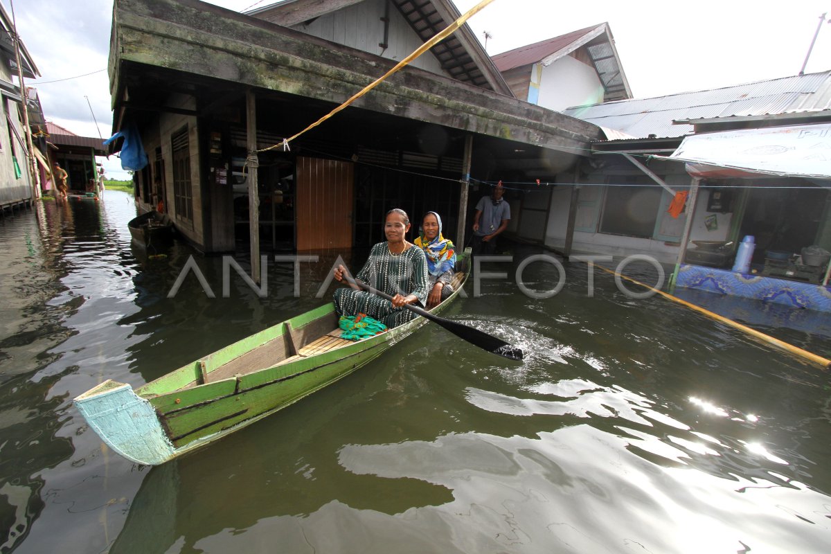 BELASAN RIBU RUMAH WARGA TERENDAM BANJIR | ANTARA Foto