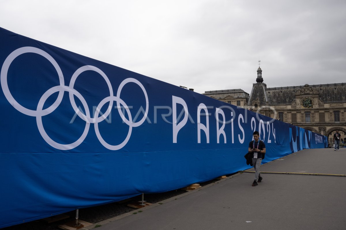 Jelang pembukaan Olimpiade Paris 2024 ANTARA Foto