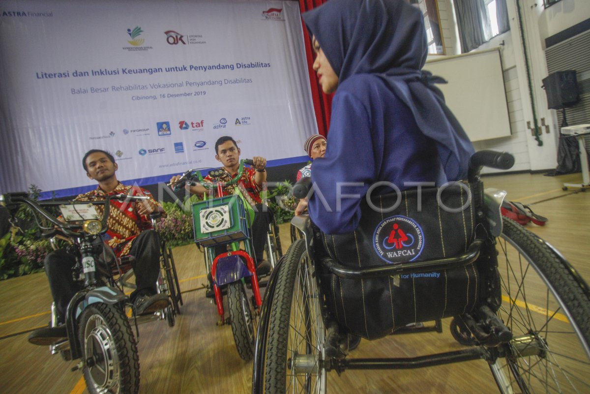 LITERASI DAN INKLUSI KEUANGAN BAGI PENYANDANG DISABILITAS | ANTARA Foto