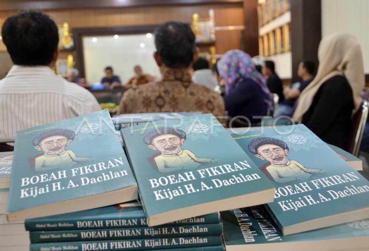 BEDAH BUKU KH AHMAD DAHLAN | ANTARA Foto