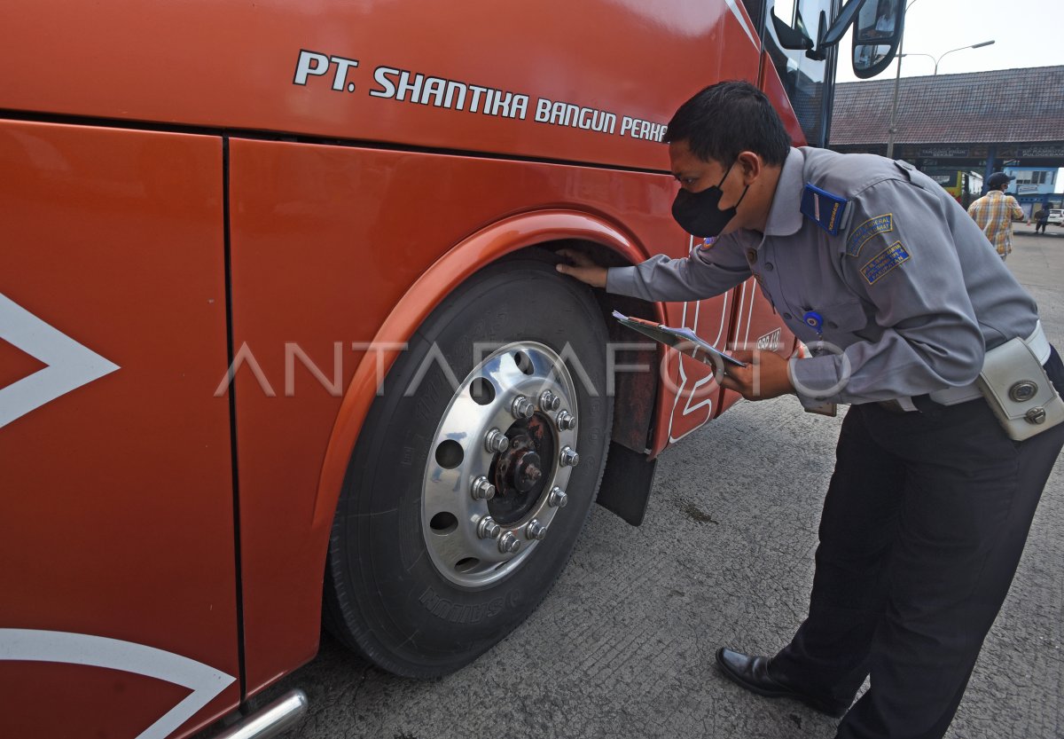 PEMERIKSAAN KELAYAKAN BUS ANTAR PROVINSI