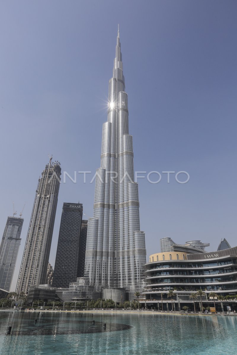 GEDUNG PENCAKAR LANGIT BURJ KHALIFA | ANTARA Foto