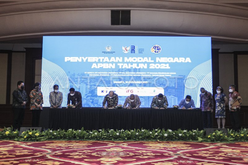 PENYERTAAN MODAL NEGARA APBN 2021 | ANTARA Foto