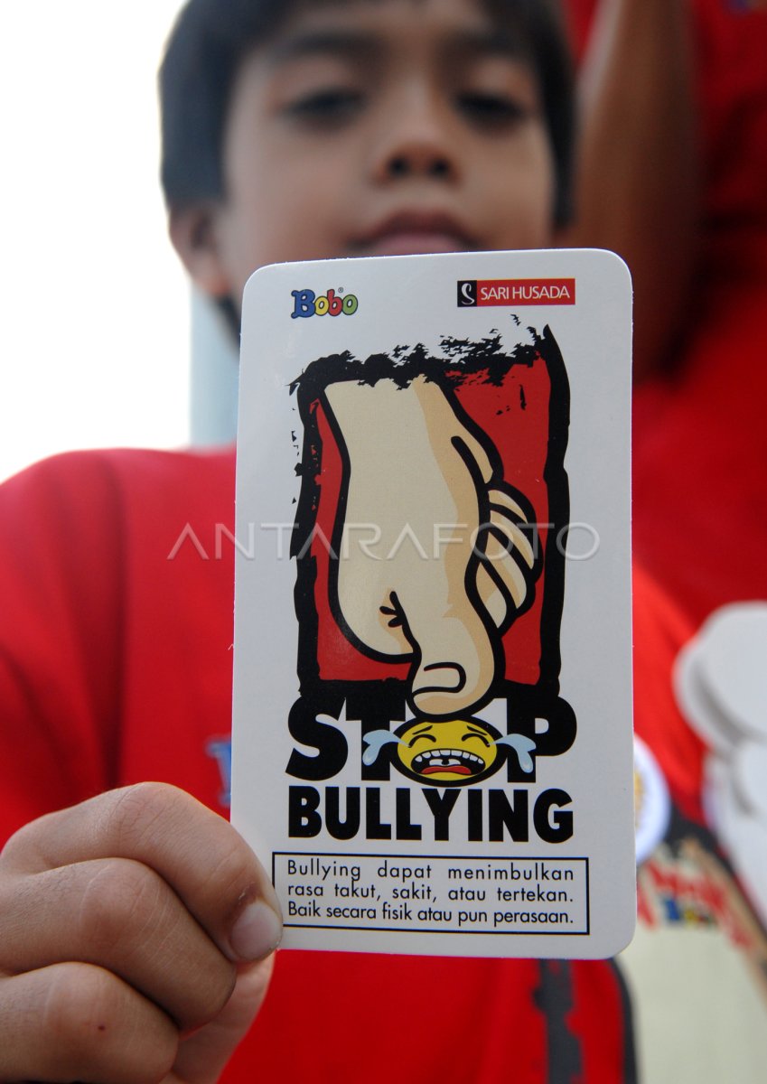 KAMPANYE ANTI BULLYING | ANTARA Foto